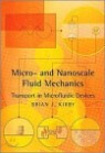 Micro- and Nanoscale Fluid Mechanics