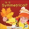 Is It Symmetrical?