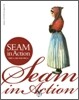 Seam in Action