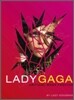 Lady Gaga : Critical Mass Fashion