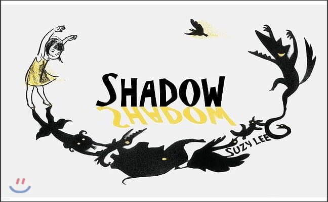 Shadow : 이수지 작가 그림자 놀이 영문판