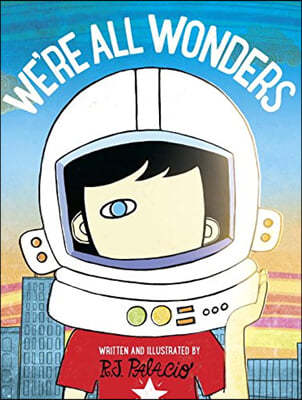 We're All Wonders '원더' 시리즈 네번째 책