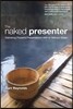 The Naked Presenter