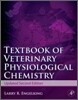Textbook of Veterinary Physiology of Chemistry, 2/E