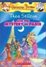 Geronimo Stilton Special Edition : Thea Stilton and the Mystery in Paris