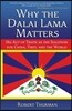 Why the Dalai Lama Matters