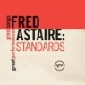 Fred Astaire - Standards: Great Songs Great Performances