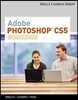 Adobe Photoshop Cs5: Comprehensive