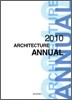2010 ARCHITECTURE ANNUAL 7