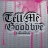 ��� (Bigbang) - �Ϻ� �̱� 4�� : Tell Me Goodbye