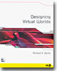 Designing Virtual Worlds