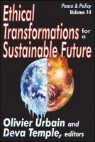 Ethical Transformations for a Sustainable Future