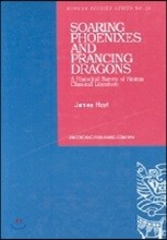 Soaring Phoenixes and Prancing Dragons