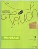 Grammar Touch �׷��� ��ġ LEVEL 2 WORKBOOK