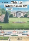 This Is Washington, D.c.
