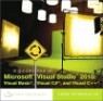 A Guided Tour of Microsoft Visual Studio 2010