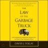The Law of the Garbage Truck