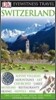 DK Eyewitness Travel : Switzerland