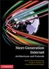 Next-generation Internet Architectures and Protocols