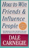 How to Win Friends and Influence People