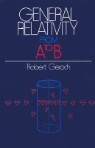 General Relativity from A to B