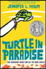 Turtle in Paradise