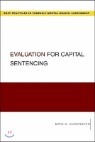 Evaluation for Capital Sentencing