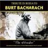 Tribute In Bossa To Burt Bacharach