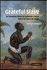The Grateful Slave
