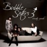Bubble Sisters(���� �ý�����) / 3�� Dramatic Episode (�̰���)