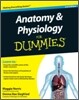 Anatomy & Physiology for Dummies
