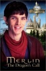 Merlin : The Dragon's Call