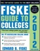 Fiske Guide to Colleges 2012