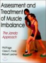 Assessment and Treatment of Muscle Imbalance :The Janda Approach