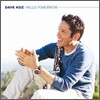 Dave Koz - Hello Tomorrow