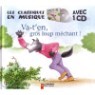 Va t��en gros loup mechant (+CD)