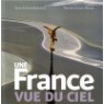 Une France vue du ciel