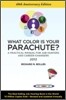 What Color Is Your Parachute? 2012