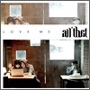 �ô� (All That) 2�� - Love Me