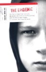 The Epidemic: The Rot of American Culture, Absentee and Permissive Parenting, and the Resultant Plag