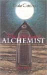 The Illustrated Alchemist: A Fable about Following Your Dream