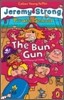 The Bun Gun