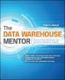 The Data Warehouse Mentor