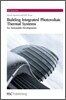 Building Integrated Photovoltaic Thermal Systems