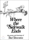 Where the Sidewalk Ends : Poems and Drawings with CD