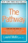 The Pathway: Follow the Road to Health and Happiness