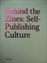 Behind the Zines