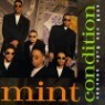 Mint Condition - From The Mint Factory