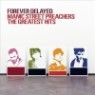 Manic Street Preachers - Forever Delayed - Greatest Hits