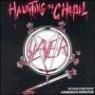 Slayer - Haunting The Chapel
